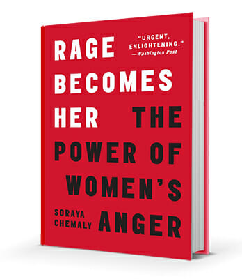 Rage Becomes Her: The Power of Women's Anger 3D Book Cover